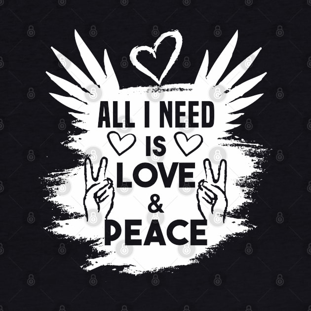 All i Need is Love and Peace Wings & Hearts by dnlribeiro88